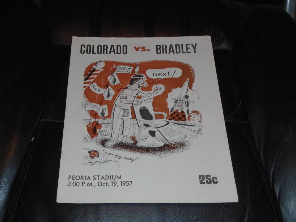 1957 COLORADO STATE AT BRADLEY UNIVERISTY FOOTBALL PROGRAM 